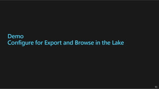 Export Data Lake Dynamics 365 F&O