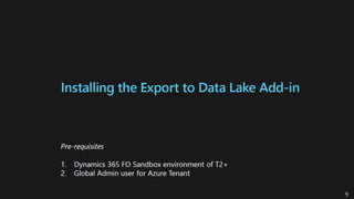 Export Data Lake Dynamics 365 F&O