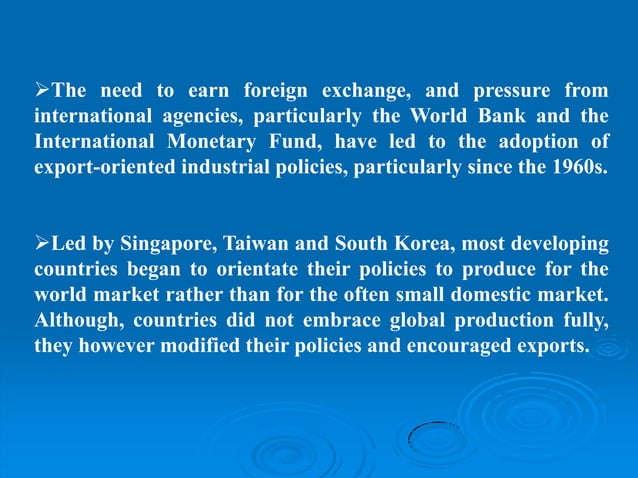 ExportOriented Industrialization (EOI) Arguments For and Against What