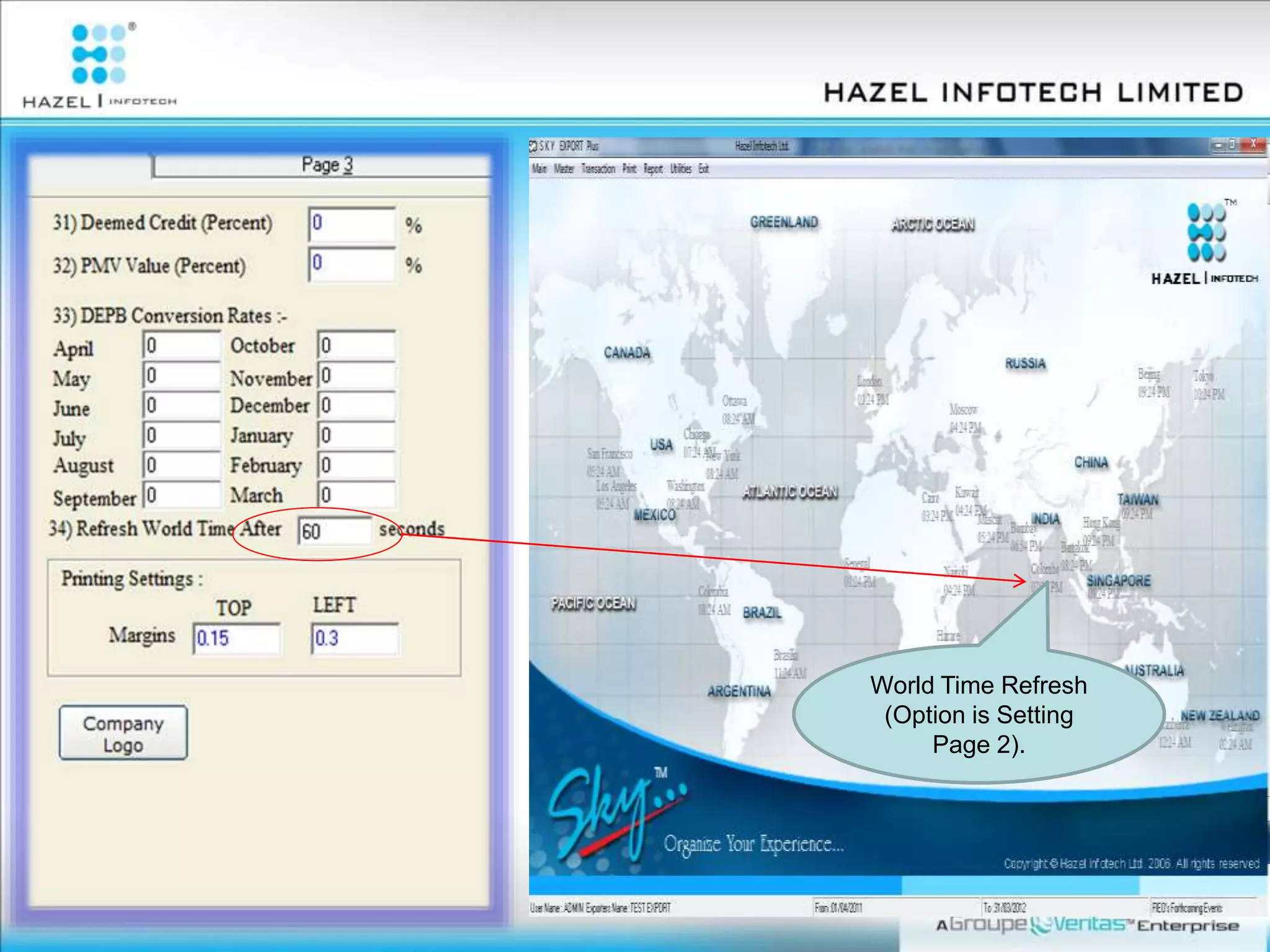 World Time Refresh
(Option is Setting
Page 2).
 