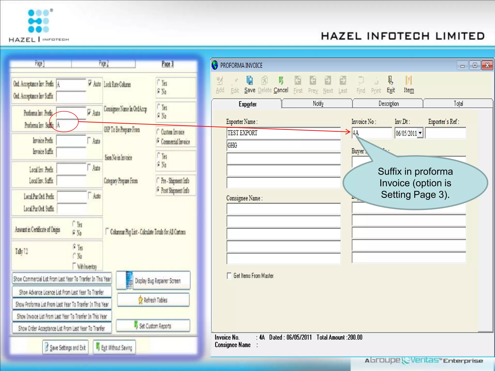 Suffix in proforma
Invoice (option is
Setting Page 3).
 
