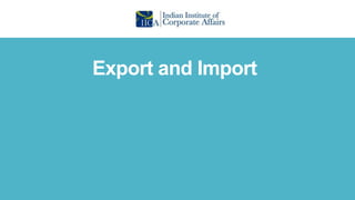 Export and Import
 