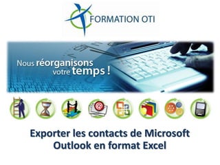 Exporter les contacts de Microsoft Outlook en format Excel 