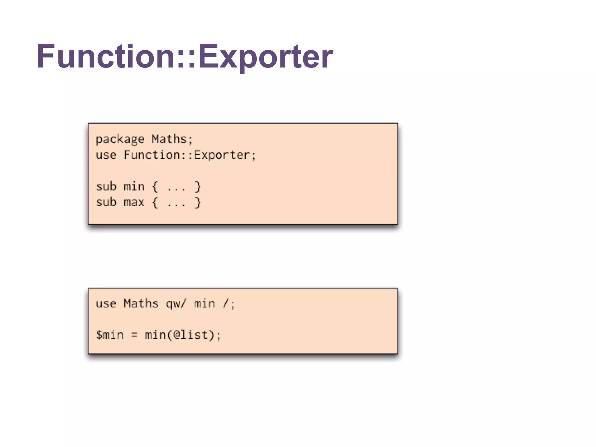 Function::Exporter 
 