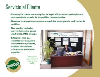 VENTAS
El reacondicionamiento de las máquinas
a terminado y el producto está listo para
el embalaje y la exportación.




          Nuestro Proceso
 