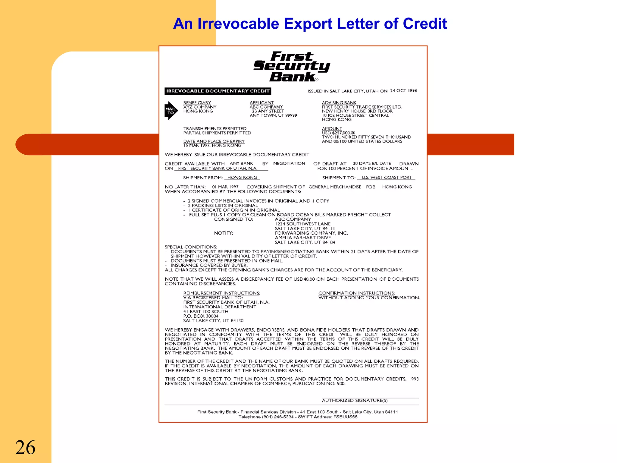 An Irrevocable Export Letter of Credit

26

 