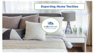 Exporting Home Textiles
 