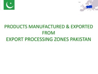 Exportprocessingzonespak (1) | PPTX