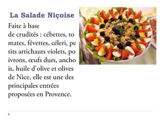La Salade Niçoise
 