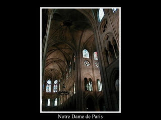 Notre Dame de Paris 
 