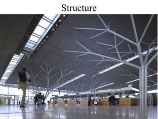 Structure 
 