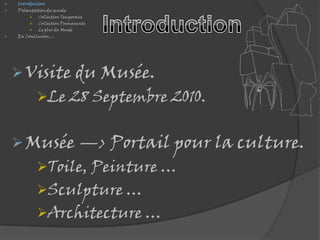 Présentation du musée