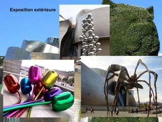 Exposition extérieure 