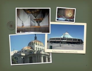 Basilique de la Vierge. L’équivale
                                     nt de Lourdes.




                                                      5
 
