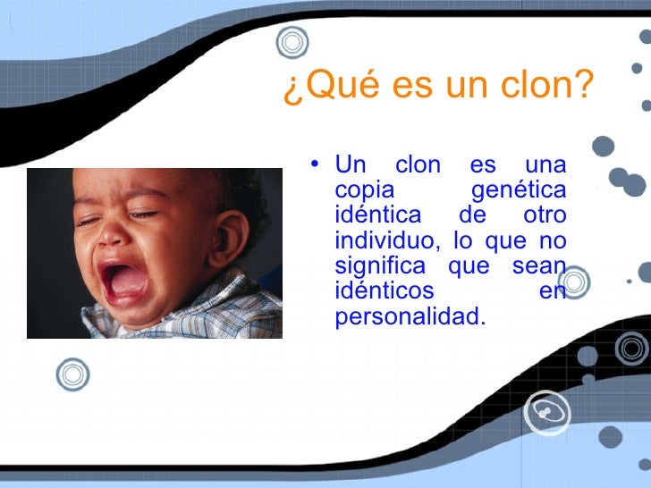 La clonación