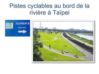 Pistes cyclables au bord de la rivière à Ta ï pei 