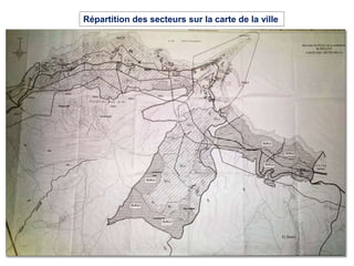 Répartition des secteurs sur la carte de la ville
 