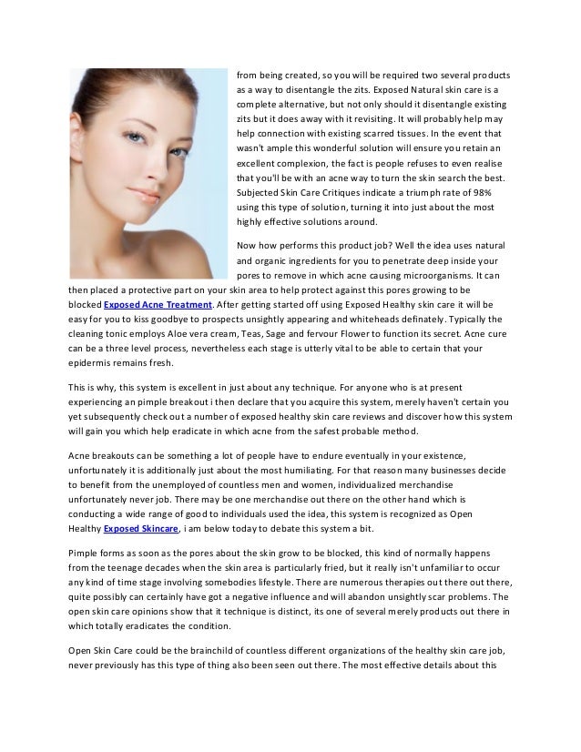 Exposed Skin Care Treatment - Tips For Using The Product Correctly