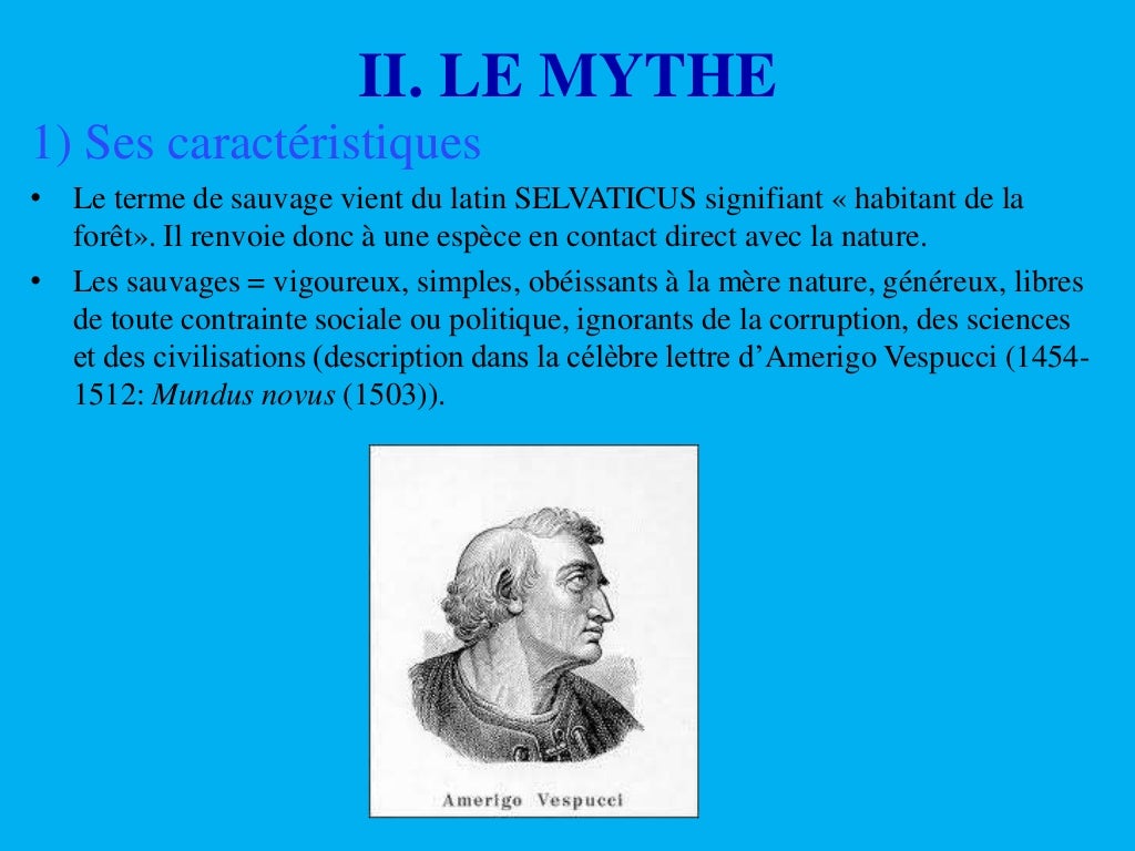 Le mythe du bon sauvage