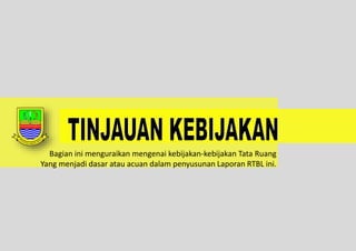 Usulan Rtbl Expose lapdul rtbl cbd cikarang pusat bekasi 2014 | PPTX