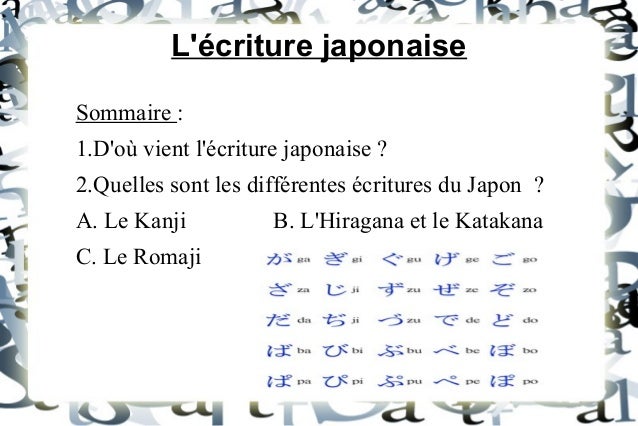 Expose Sur L Ecriture Japonaise Expose Sur L Ecriture Japonaise