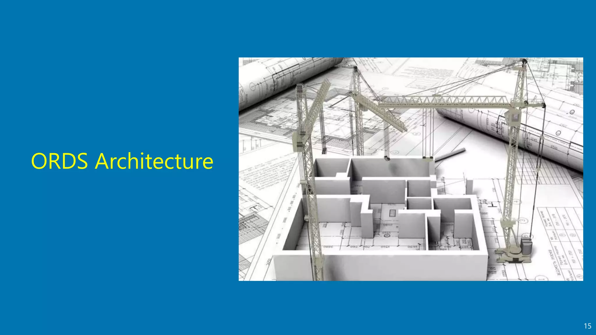 15
ORDS Architecture
 