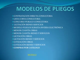 MODELOS DE PLIEGOS ,[object Object]