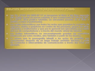 DELITOS INFORMÁTICOS EN EL CÓDIGO PENAL
 