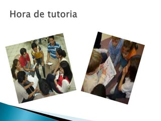 Hora de tutoria
