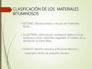Exposición. Materiales Bituminosos - Grupo 6 - final.pptx