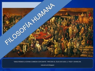 “DISCUTIENDO LA DIVINA COMEDIA CON DANTE”. PINTURA AL ÓLEO DE DUDU, LI TIEZI Y ZHANG AN.

                                   naturamundi.blogspot
 