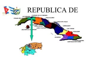 REPUBLICA DE CUBA 