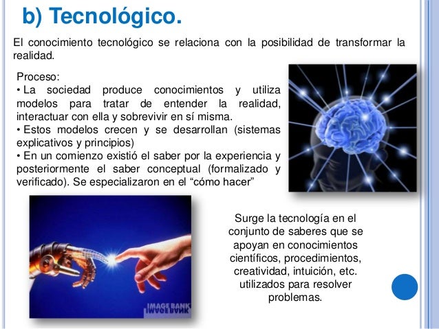 Conocimiento científico y tecnológico