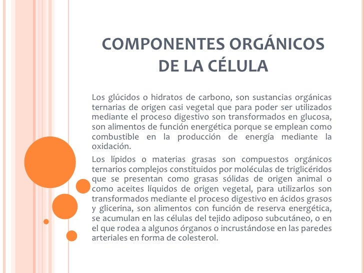 componentes orgánicos e de la célula