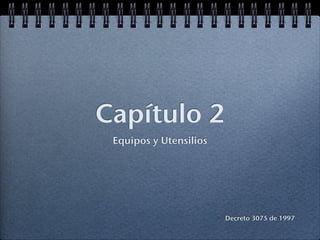 Exposición capitulo 2 decreto 307597 | PDF