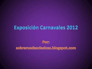 Exposición carnavales 2012 coches 2