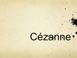 Cézanne Paúl 