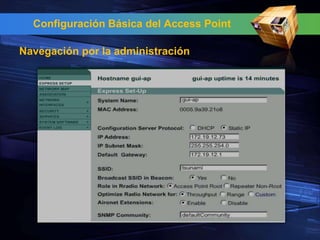 Configuración Básica del Access Point

Navegación por la administración
 