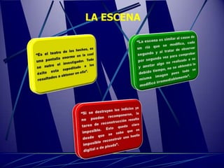 LA ESCENA
 