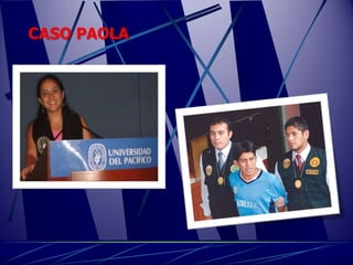 CASO PAOLA
 