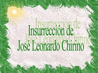 Insurrección de José Leonardo Chirino 