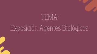 Exposición de Agentes Biológicos (1).pdf