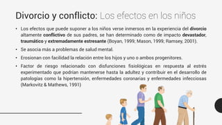 Divorcio conflictivo y consecuencias en los hijos | PDF