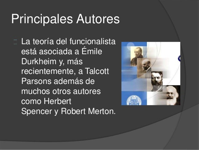 Estructural Funcionalismo Principales Exponentes 2020