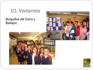 10. Visitantes Burguillos del Cerro y Badajoz 