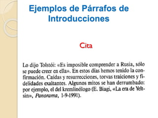 Ejemplos de Párrafos de
Introducciones
 