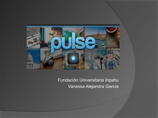 Fundación Universitaria Inpahu
Vanessa Alejandra García
 