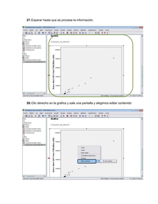 27. Esperar hasta que se procese la información.




28. Clic derecho en la grafica y sale una pantalla y elegimos editar contenido
 
