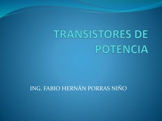 ING. FABIO HERNÁN PORRAS NIÑO
 