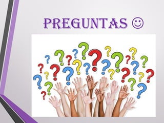 PREGUNTAS 
 